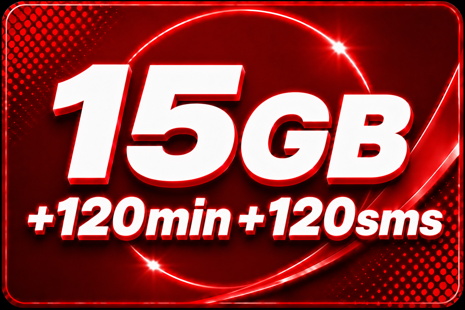 15GB + 120SMS + 120MIN